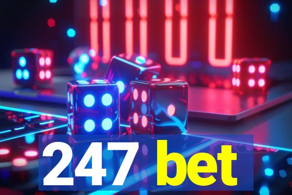 247 bet